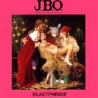 JBO : Blastphemie Weihnachts-Edition